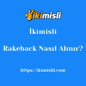 İkimisli Rakeback Nasıl Alınır?